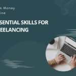 6 Essential Skills for Freelancing in Pakistan in 2024